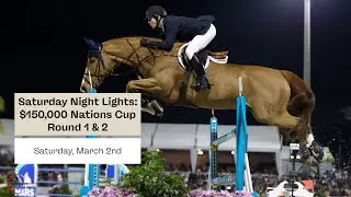 $150,000 Nations Cup CSIO4* presented by Florida Coast Equipment