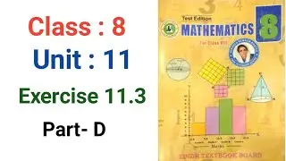 #Maths Cl 8 Ex 11.3 prt D Sindh textbook board