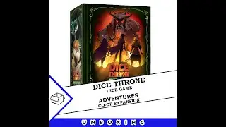 Dice Throne Adventure: Part 1 - Rules/Overview