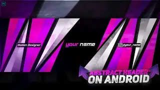 How To Make Abstract Header On Android | Tutorial | Ps Cc | 2020 | Deepanshu Designs