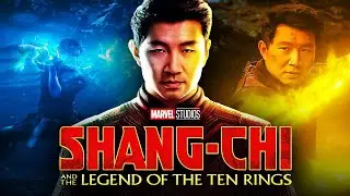 Shang Chi and the Legend of the Ten Rings Marvel Studios The Movie