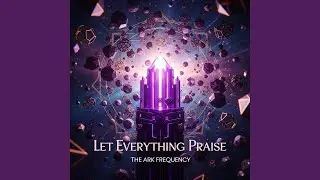 Let Everything Praise