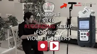 How to record a viola: Zoom H4n Pro recording a viola at home - recordclassicalmusic.com