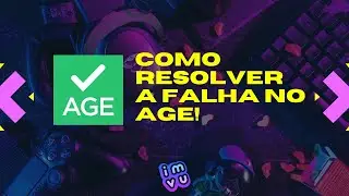 #IMVU COMO RESOLVE A FALHA NO AGE ? IMVU FACIL E R&Aacute;PIDO! FA&Ccedil;A VOCE MESMO!