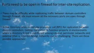 Ports required for active Directory replication (Between Domain Controllers)