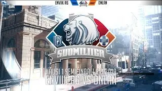 S1 Semifinaali Enviik R6 vs. oNLan
