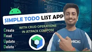 Full Todo list app in Jetpack Compose | step by step guide with full explanation and source code