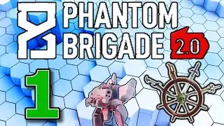 Phantom Brigade - Part 1 - The War Begins