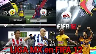 LIGA MX in FIFA 12 - Teams, Media, Kits, Menus, and more