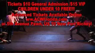 ACW Florida Wrestling March 7th Promo