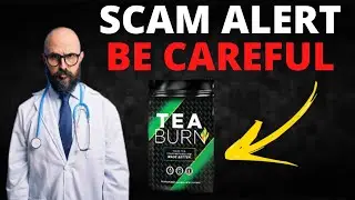 Tea Burn Supplement Review!!Tea Burn Side Effects!!
