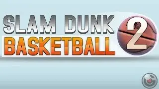 Slam Dunk Basketball 2 - iPhone and iPad Gameplay