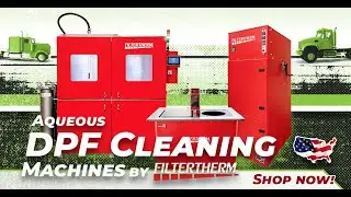 Filtertherm Aqueous DPF Cleaning System Promo