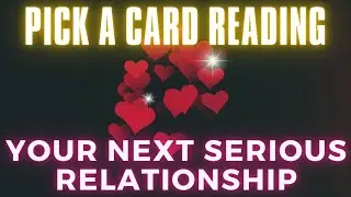 ✨PICK A CARD✨💘Your Next Relationship 💘✨ Love Tarot Reading ✨