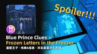 Blue Prince Clues: Frozen Letters in the Freezer | Secret Lore Information