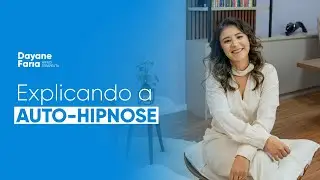 O que é e COMO FUNCIONA a AUTO-HIPNOSE | COMO FAZER AUTO HIPNOSE