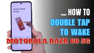 How to double tap to screen On and Off Motorola Razr 60 5G