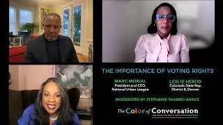 Urban League President & CEO Marc Morial & Rep. Leslie Herod talks the importance of Voting Rights