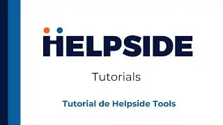 Tutorial de Helpside Tools
