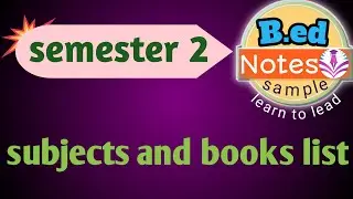 B.ed 2nd semester subjects and books list