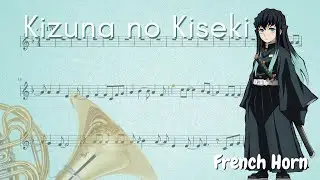 [Demon Slayer] Kimestu no Yaiba Season 3 Opening  &ndash;  Kizuna no Kiseki (French Horn)