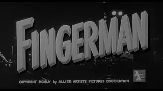 Fingerman (Harold Schuster, 1955) CRIME -Frank Lovejoy; Forrest Tucker; Peggy Castle  SUBT ESP