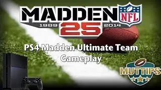 MUT 25 Tips | #PS4 Madden 25 Ultimate Team Gameplay | Getting Use To NextGen