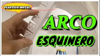 🌈ARCO ESQUINERO PLÁSTICO👍Y METÁLICO/HOW TO INSTALL CORNER BEAD