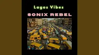Lagos Vibes
