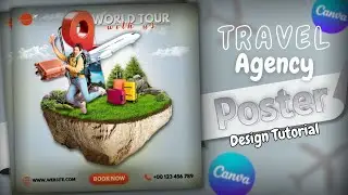 Travel Agency Poster Design | Canva Tutorial | Flyer in canva full guide