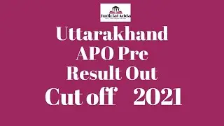 Uttarakhand APO Pre Exam Result-2021 | Cut Off Explanation |