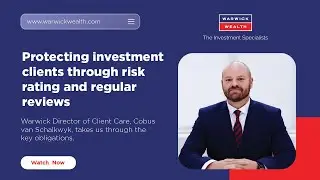 Protecting investment clients through risk rating and regular reviews