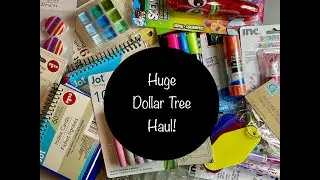 Amazon and Huge Dollar Tree Hauls!  