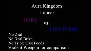Aura Kingdom - Lancer Dark VS Lightning ( AK - US Chimera )
