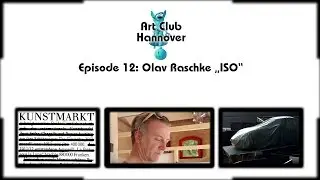 Art Club Hannover # 12: Olav Raschke 