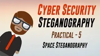 Cyber Security : Space Steganography : Practical