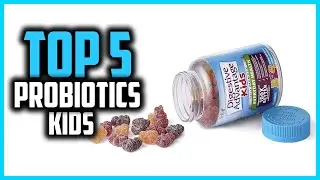 ▶️Top 5 Best Probiotics for Kids in 2025