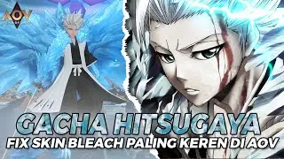 GACHA + REVIEW TOSHIRO HITSUGAYA BRIGHT !! FIX INI SKIN BLEACH PALING KEREN YANG ADA DI AOV SAAT INI