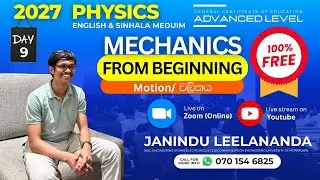 Mechanics from beginning | Day 09 | Linear Motion | 2027 A/L Physics
