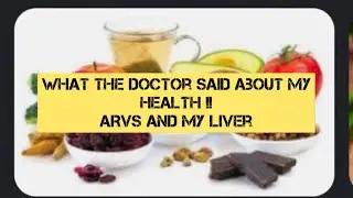 The doctor&rsquo;s report about effects of my ARVs|| let&rsquo;s make breakfast together