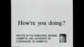 Bill Clinton Presidential Campaign Ad from 1992 - How're You Doing Four Years After Bush?