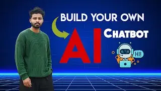 &ldquo;Build an AI Chatbot from Scratch | No Coding Experience Needed&rdquo;