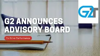 G2 Announces Advisory Board to Drive Performance
