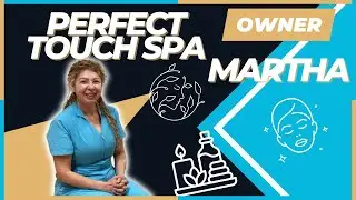 Martha | Owner of Perfect Touch Spa | Monterey, CA | Monterey Peninsula Small Business Spotlight