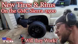 New Wheels and Tires on the GMC Sierra 2500! Will they Work? | TheCombustionGuys
