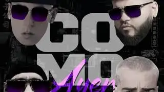 Como Ayer - Cosculluela Ft. Bad Bunny  Farruko y iZaak