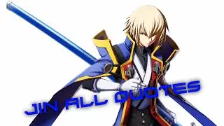 BlazBlue ChronoPhantasma Extend [PC] Jin All Quotes [1080p]