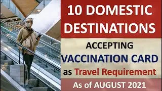 10 DESTINATIONS THAT ACCEPT VACCINATION CARD AS TRAVEL REQUIREMENT | CEBU PACIFIC AIR | AUGUST 2021
