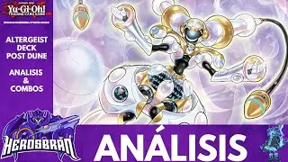 Yu-Gi-Oh! AN&Aacute;LISIS DEL DECK ALTERGEIST POR DUNE | El deck combo que NO es combo