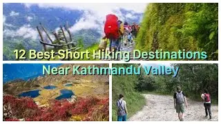 12 Best Short Hiking Destinations Near Kathmandu Valley